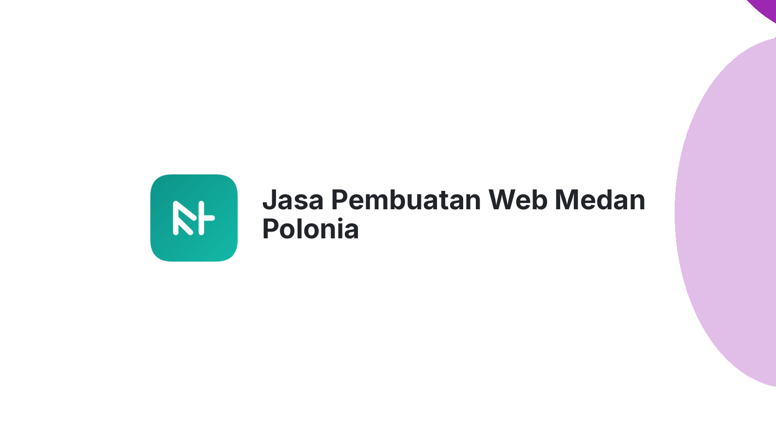 Jasa Pembuatan Web Medan Polonia