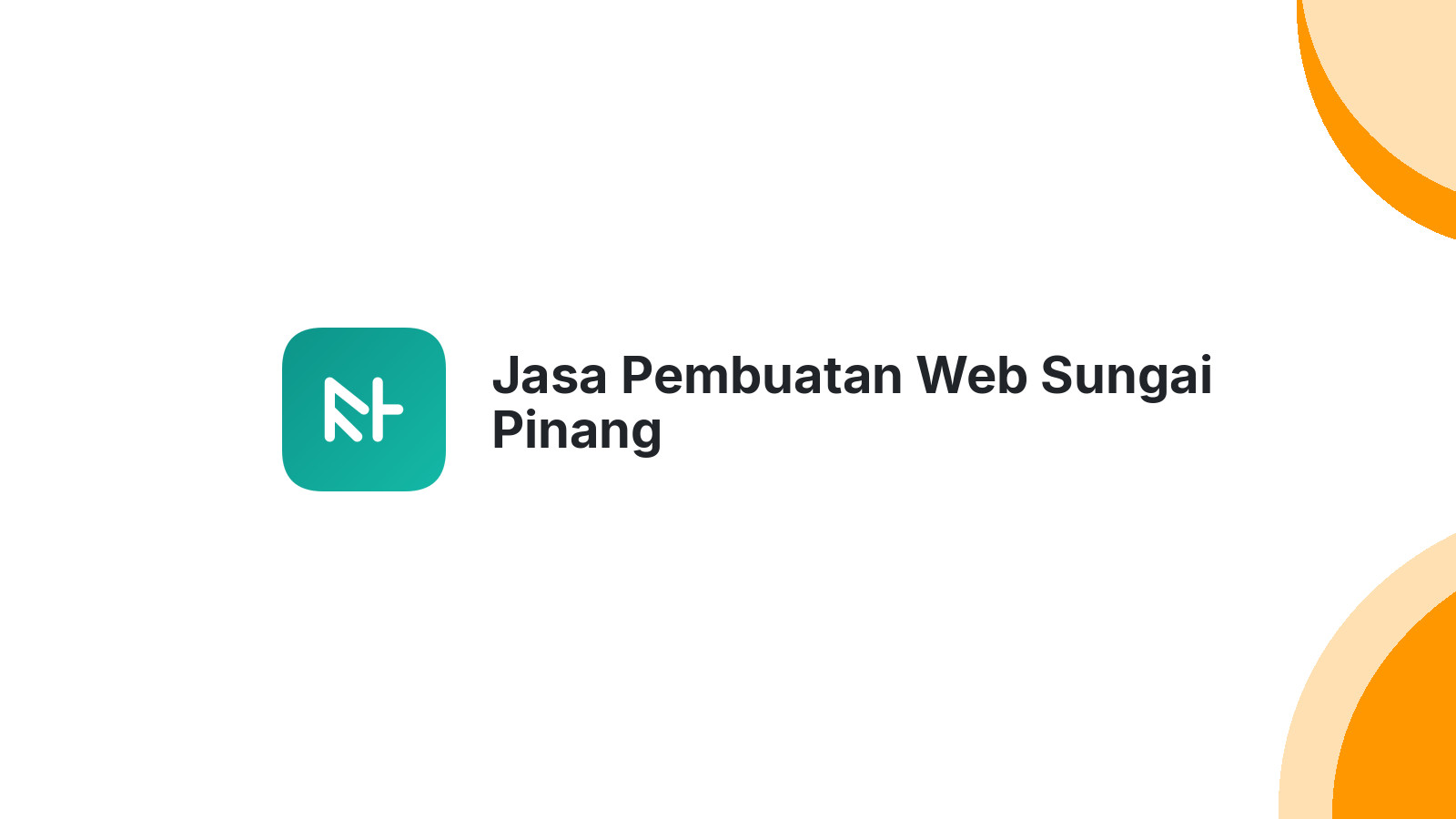 Jasa Pembuatan Web Sungai Pinang