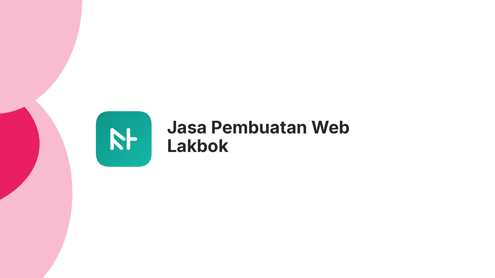 Jasa Pembuatan Web Lakbok