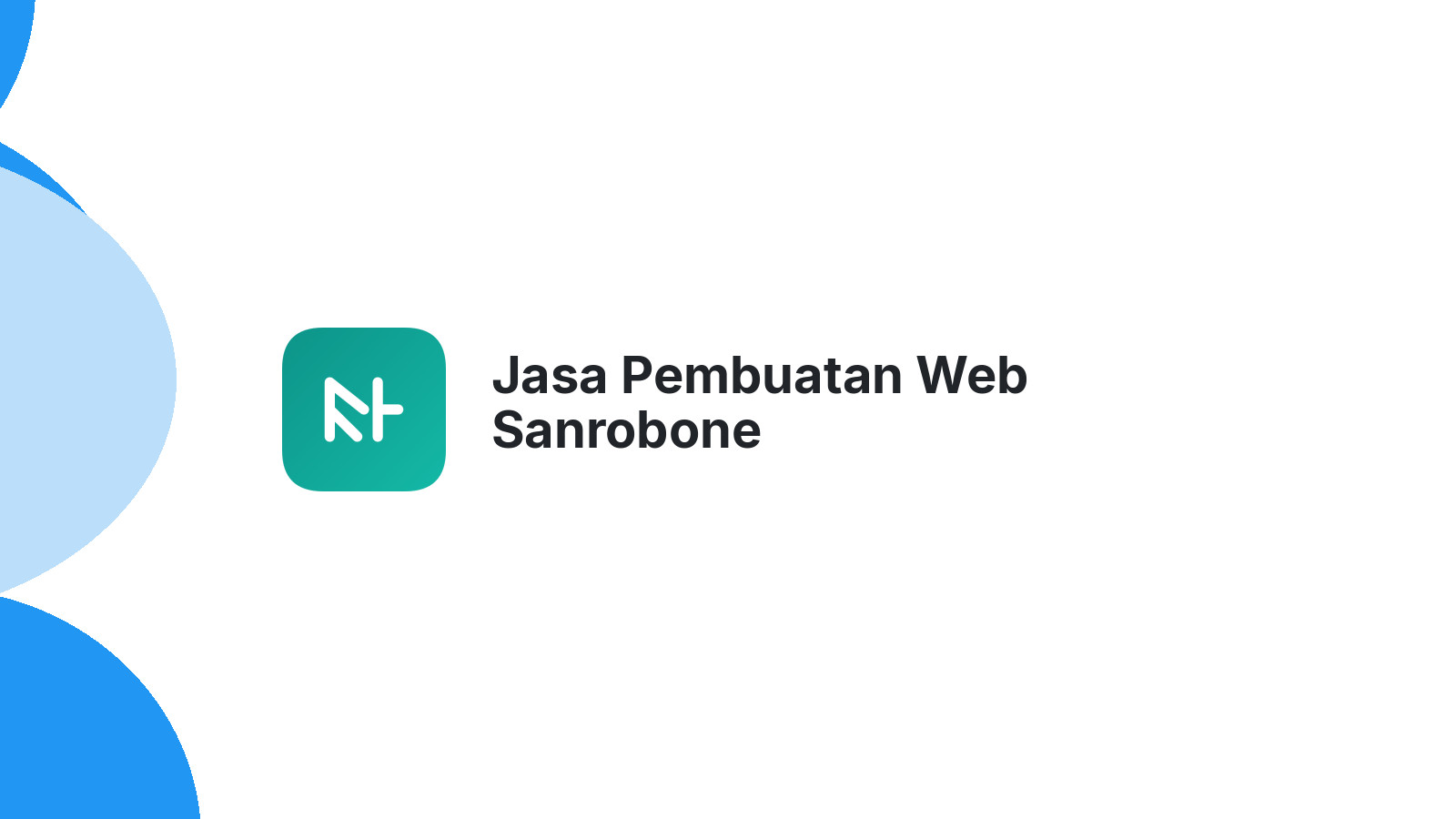 Jasa Pembuatan Web Sanrobone