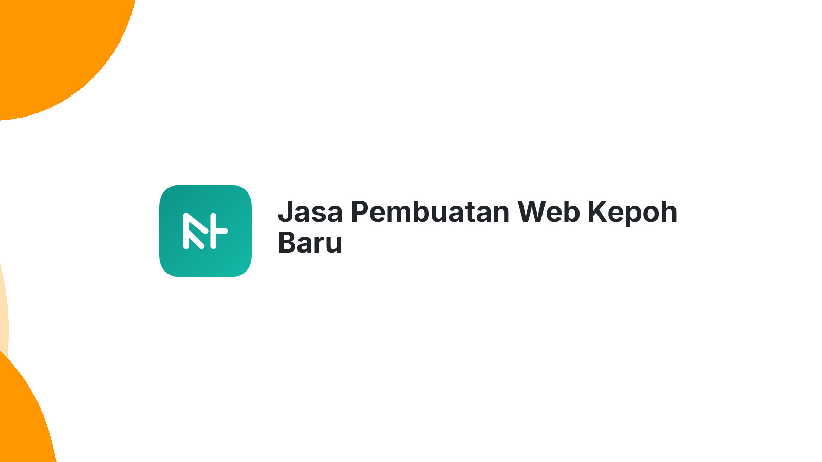 Jasa Pembuatan Web Kepoh Baru