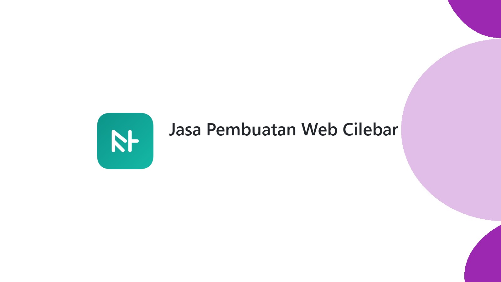 Jasa Pembuatan Web Cilebar