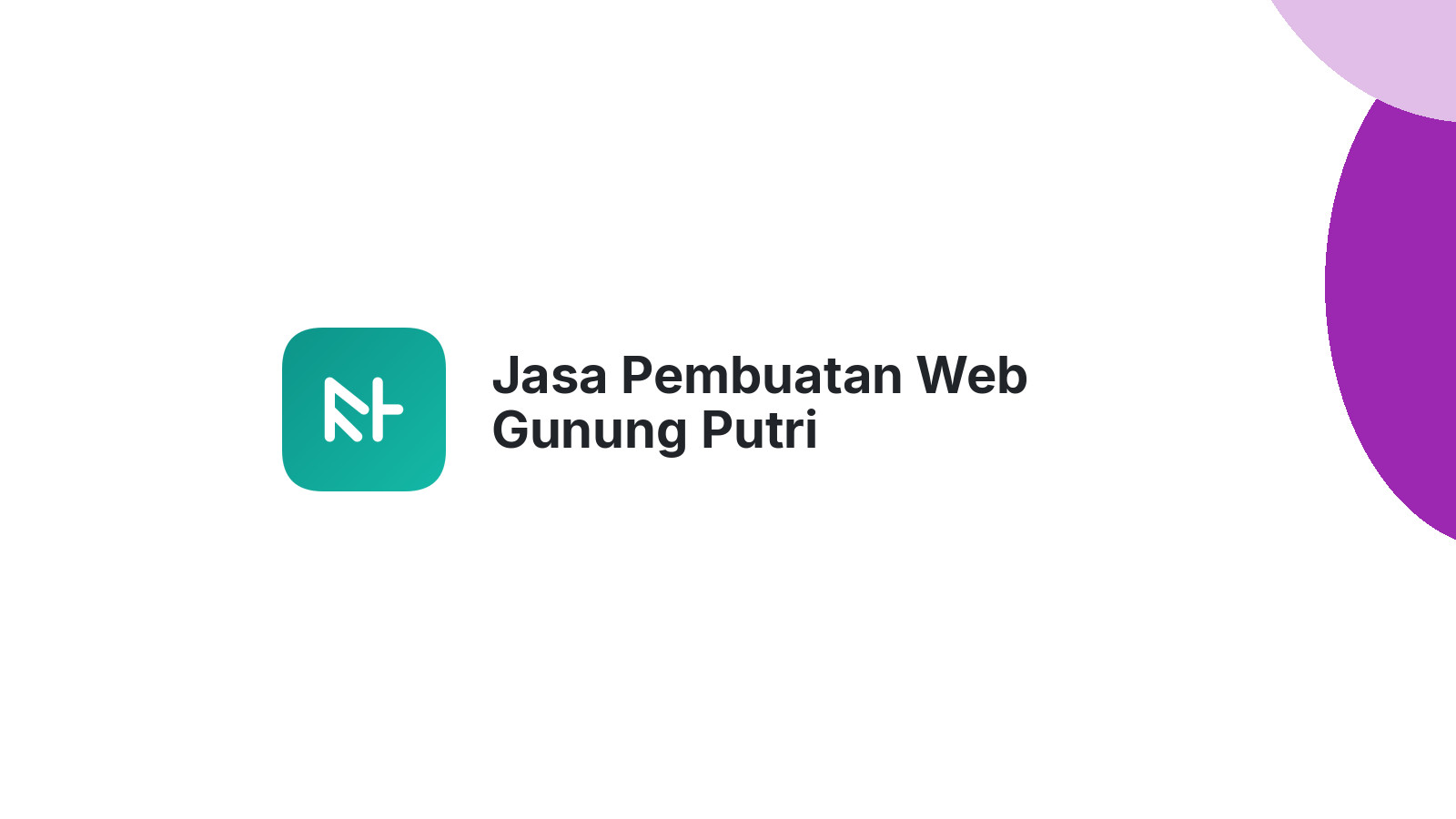 Jasa Pembuatan Web Gunung Putri