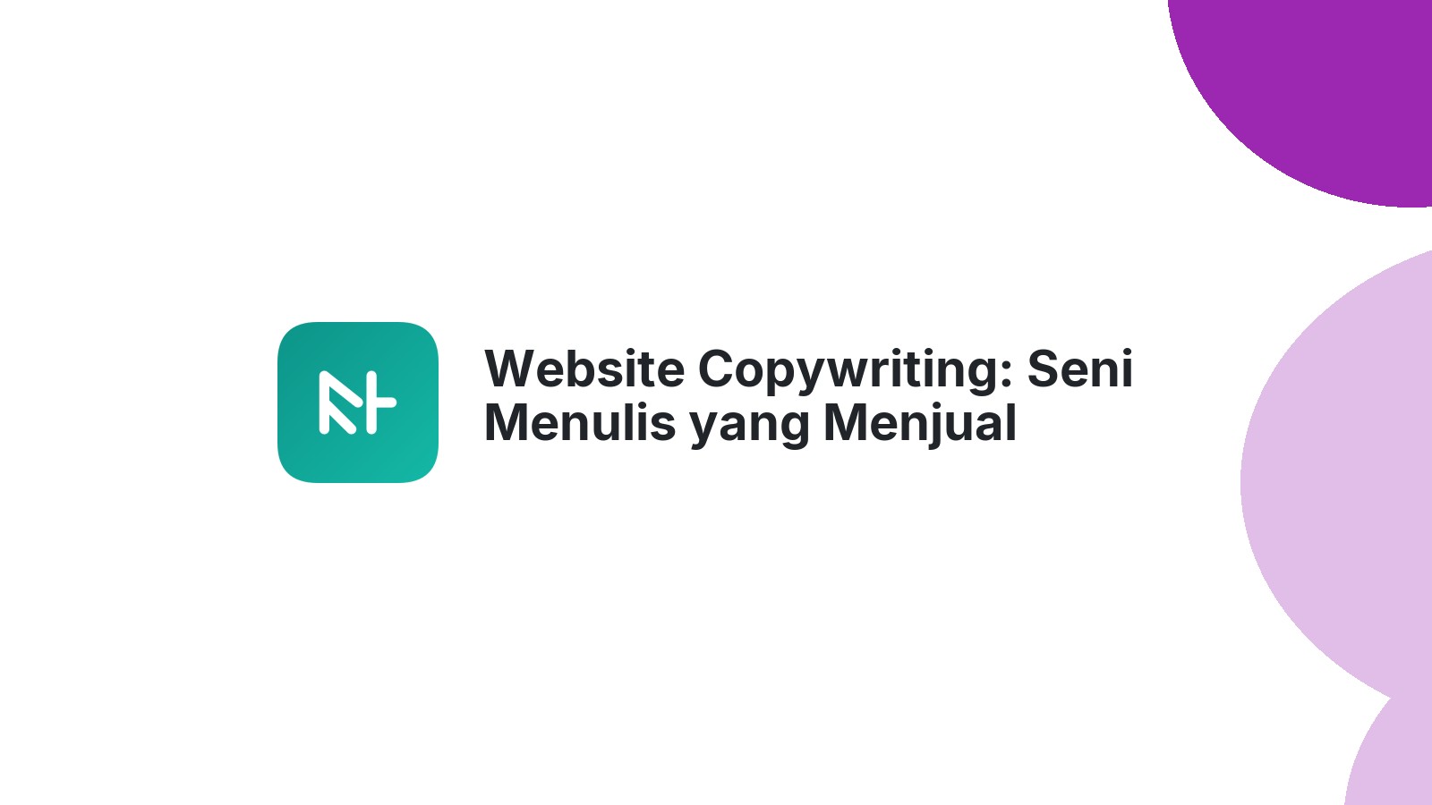 Website Copywriting: Seni Menulis yang Menjual