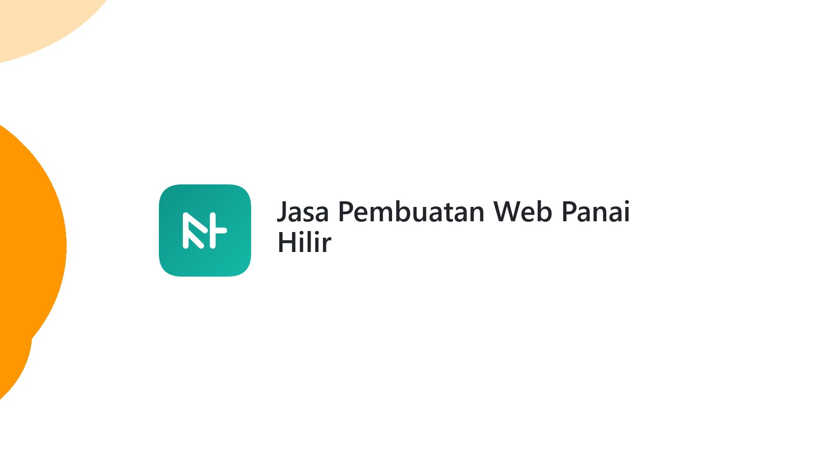 Jasa Pembuatan Web Panai Hilir