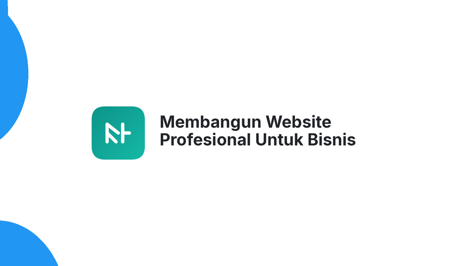 Membangun Website Profesional Untuk Bisnis Properti Di Semarang