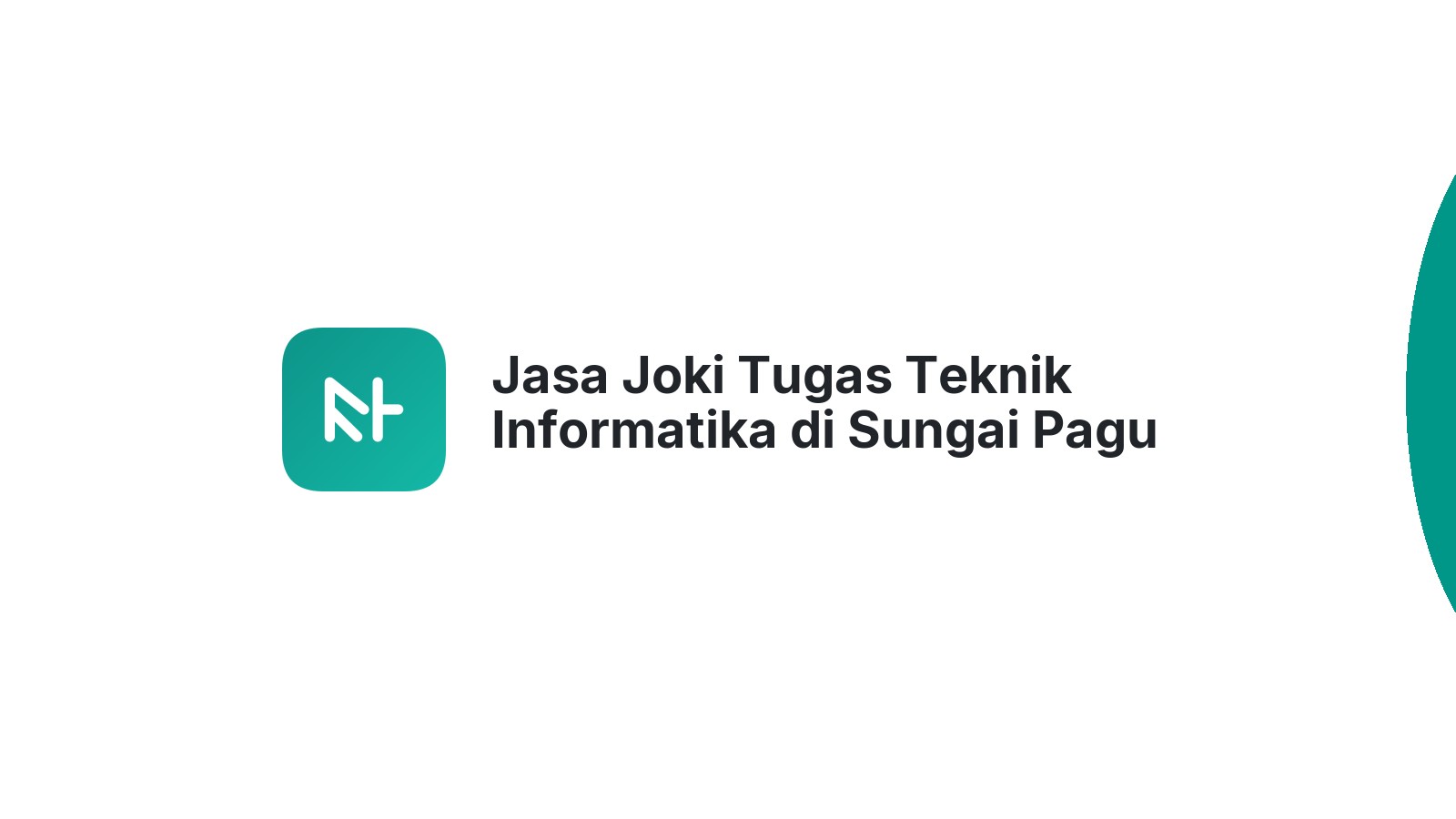 Jasa Joki Tugas Teknik Informatika di Sungai Pagu