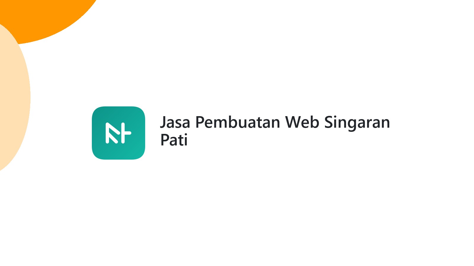 Jasa Pembuatan Web Singaran Pati