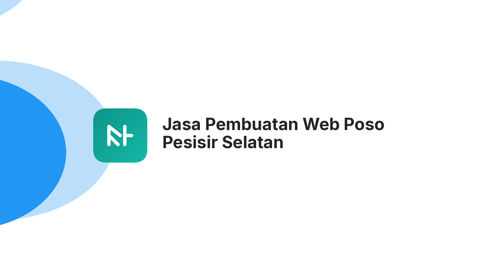 Jasa Pembuatan Web Poso Pesisir Selatan