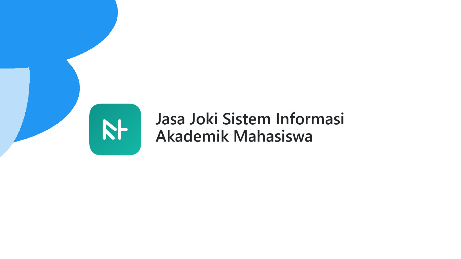Jasa Joki Sistem Informasi Akademik Mahasiswa