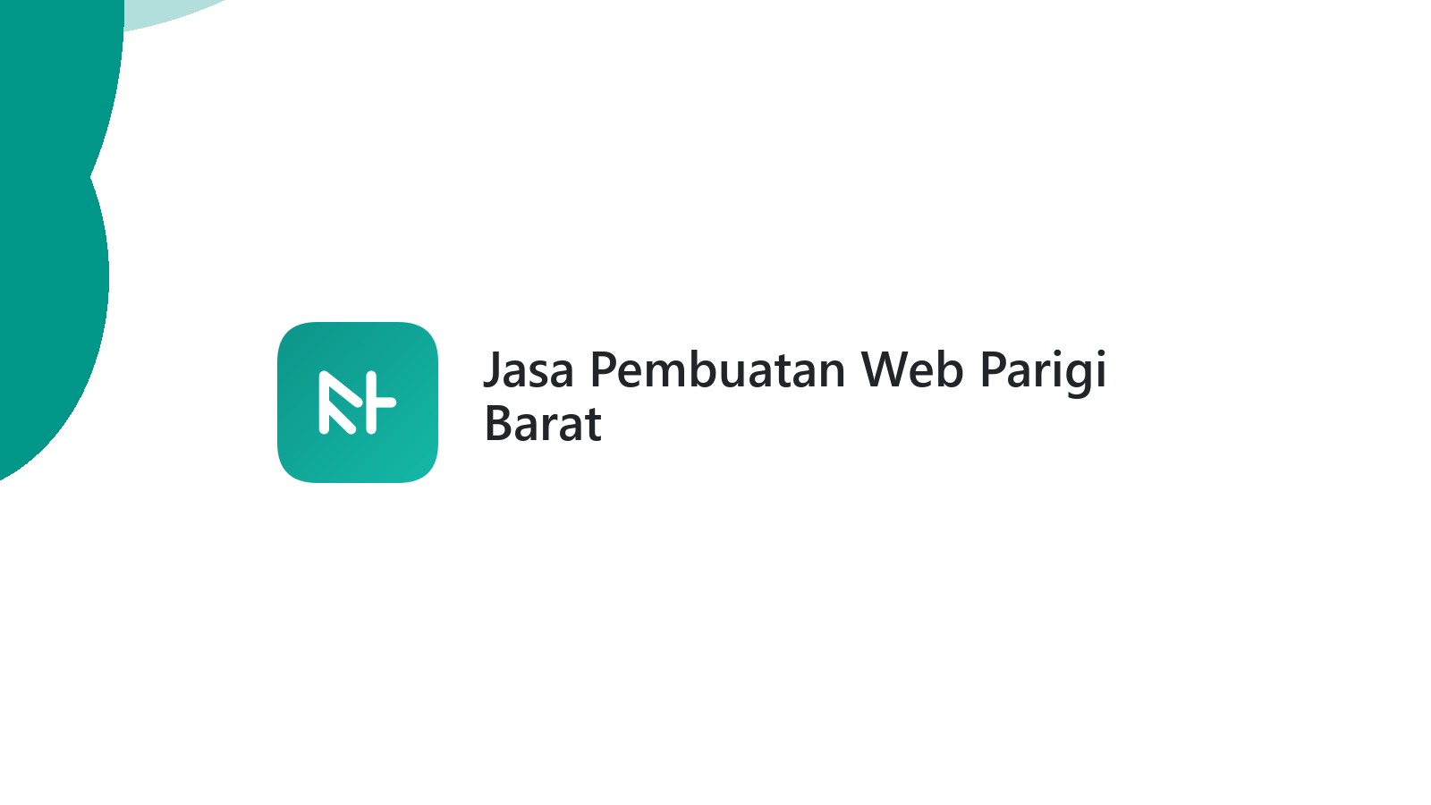 Jasa Pembuatan Web Parigi Barat