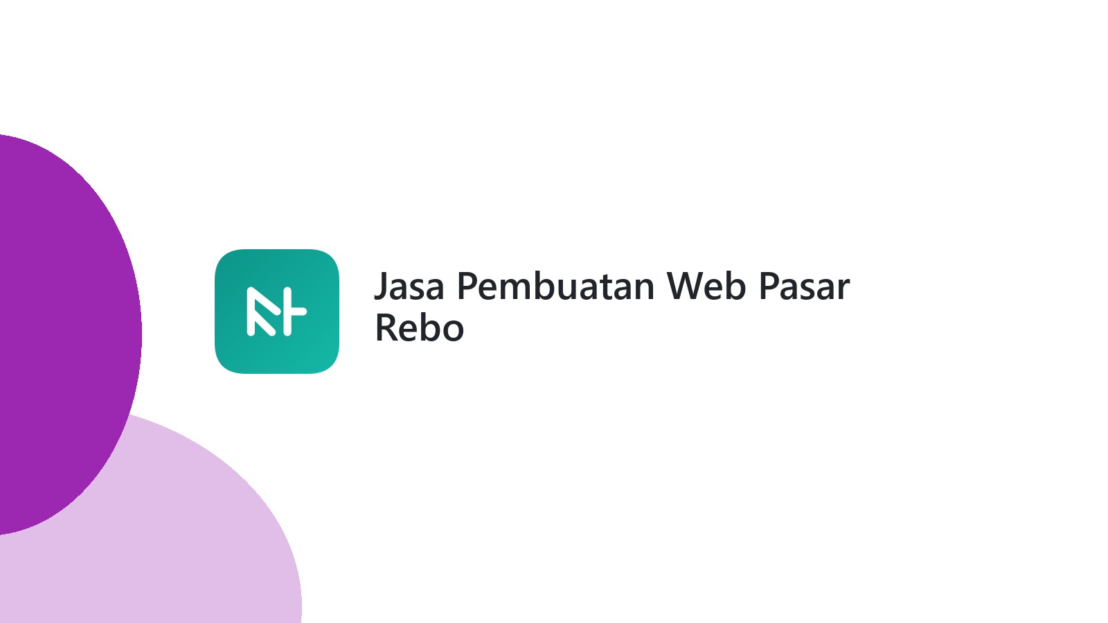 Jasa Pembuatan Web Pasar Rebo