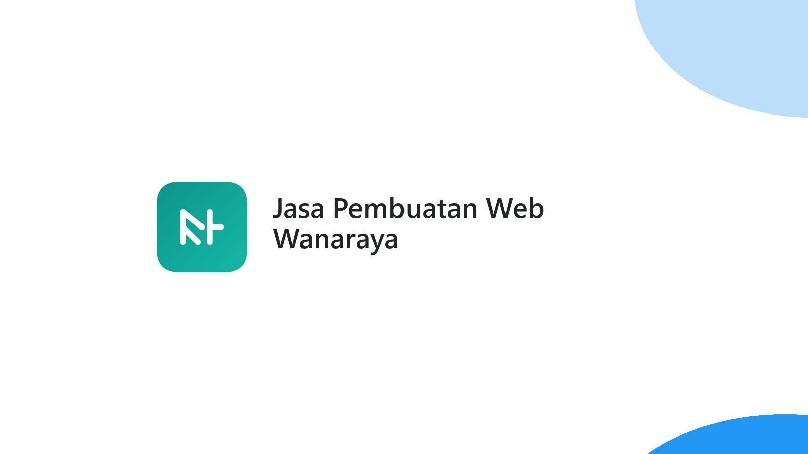 Jasa Pembuatan Web Wanaraya