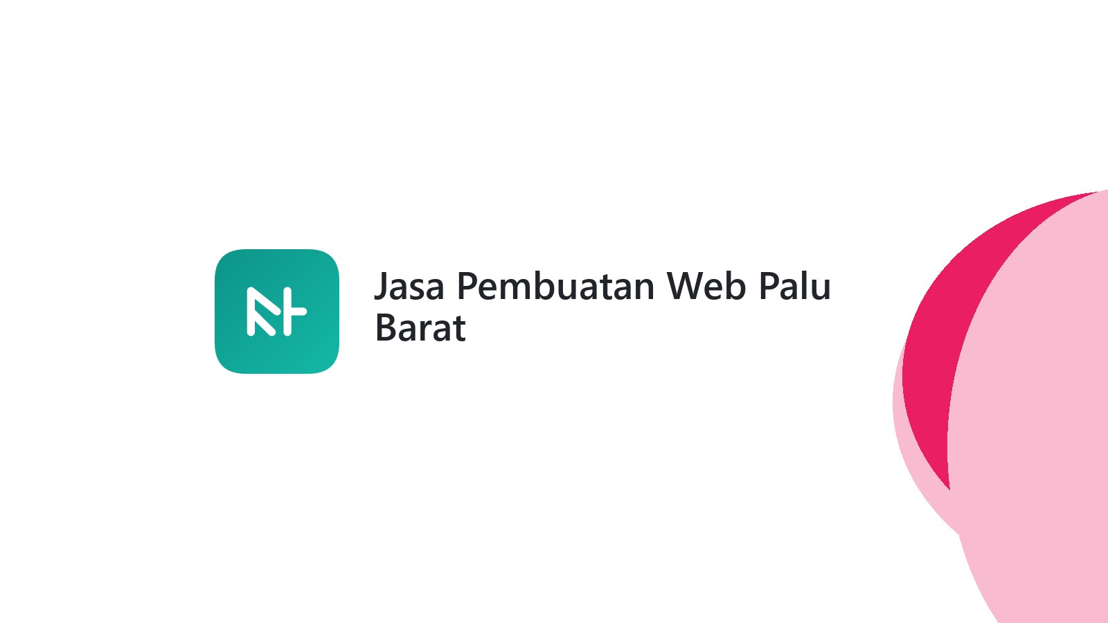 Jasa Pembuatan Web Palu Barat