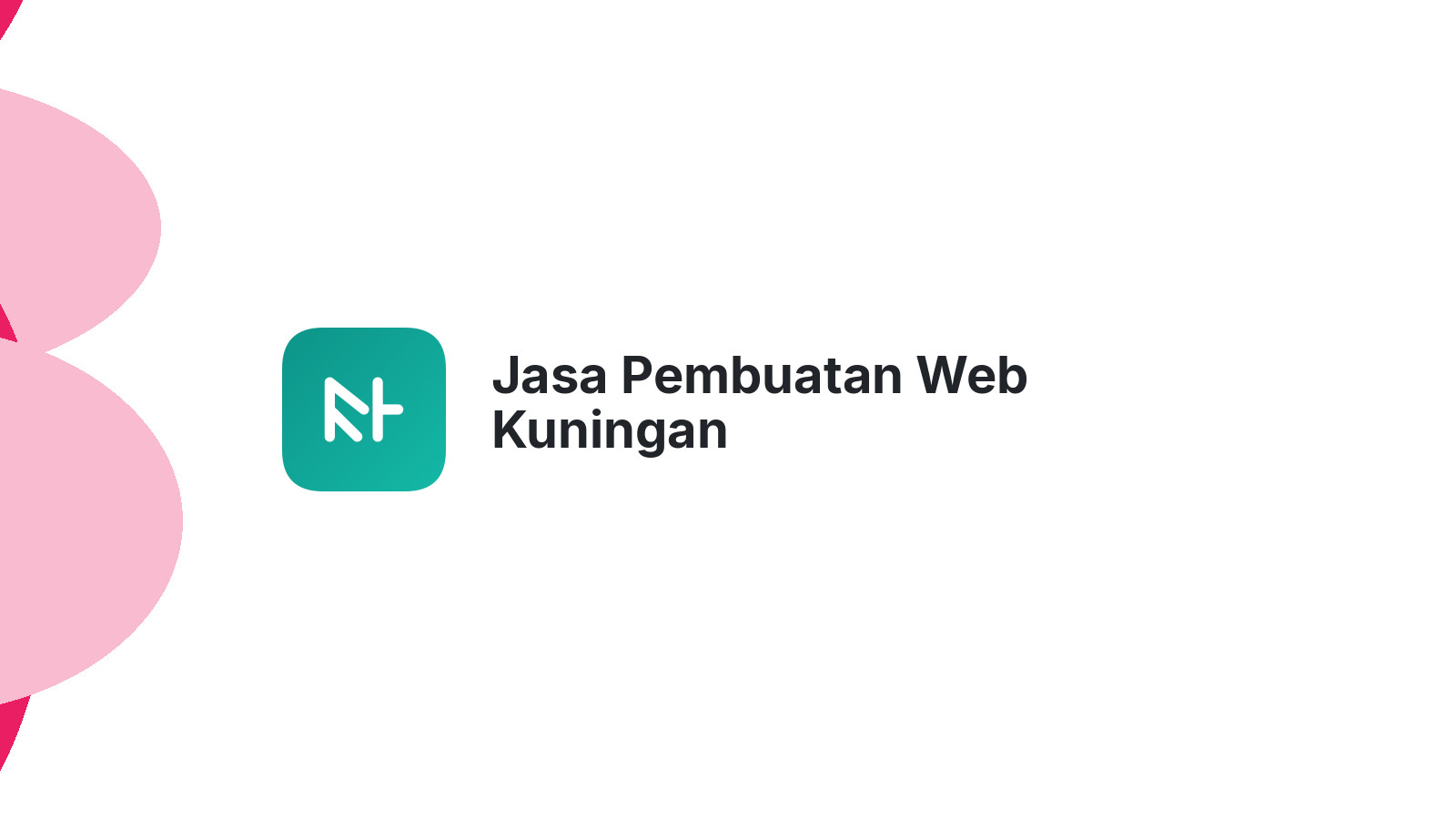 Jasa Pembuatan Web Kuningan