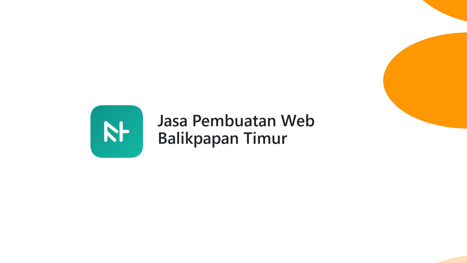 Jasa Pembuatan Web Balikpapan Timur