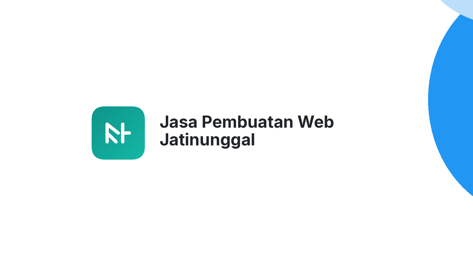 Jasa Pembuatan Web Jatinunggal
