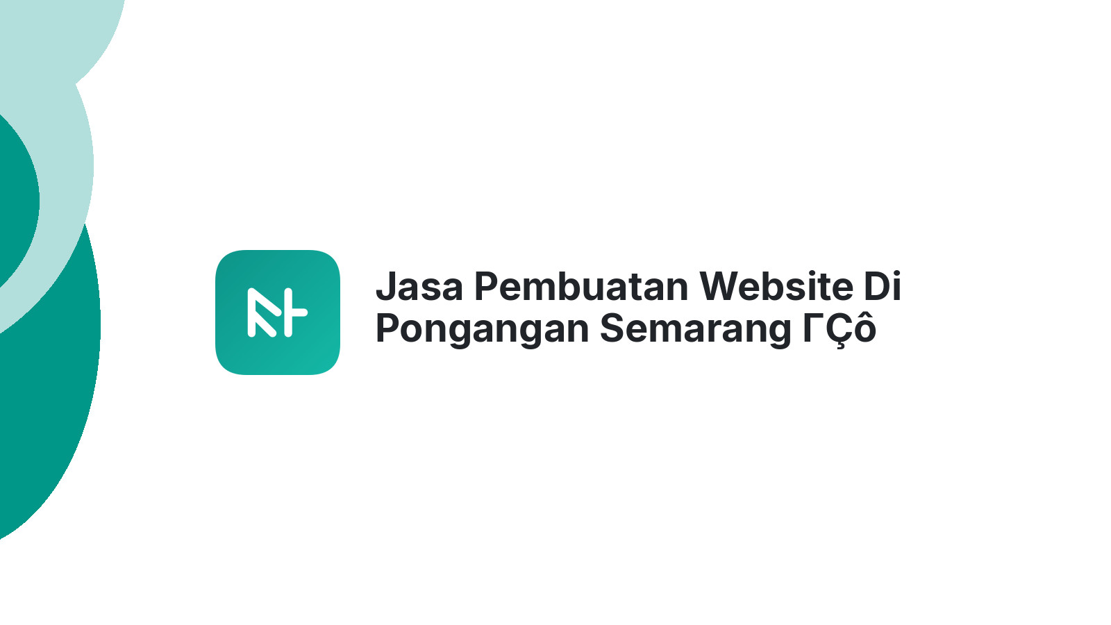 Jasa Pembuatan Website Di Pongangan Semarang ΓÇô Solusi Web UMKM