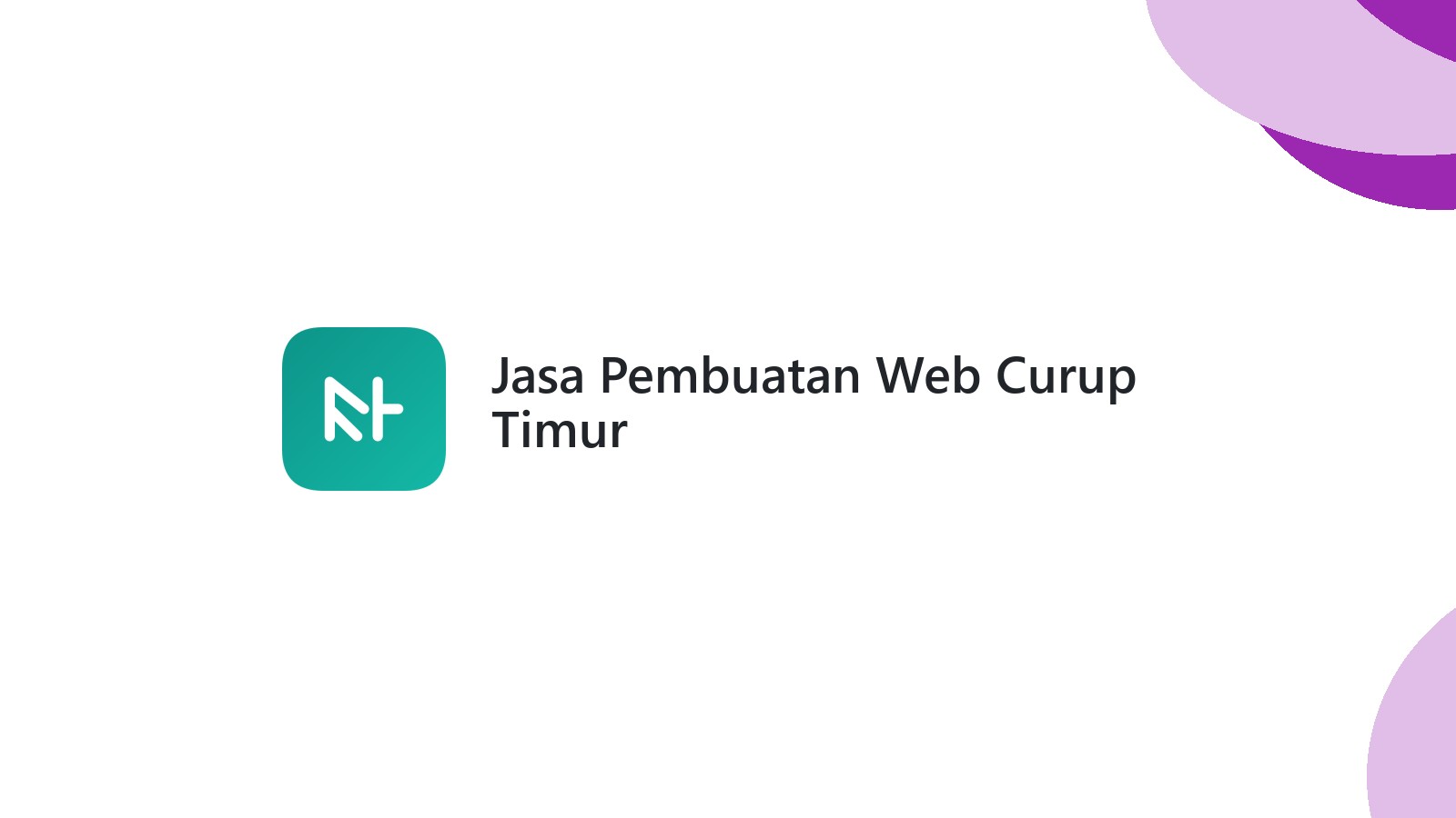Jasa Pembuatan Web Curup Timur