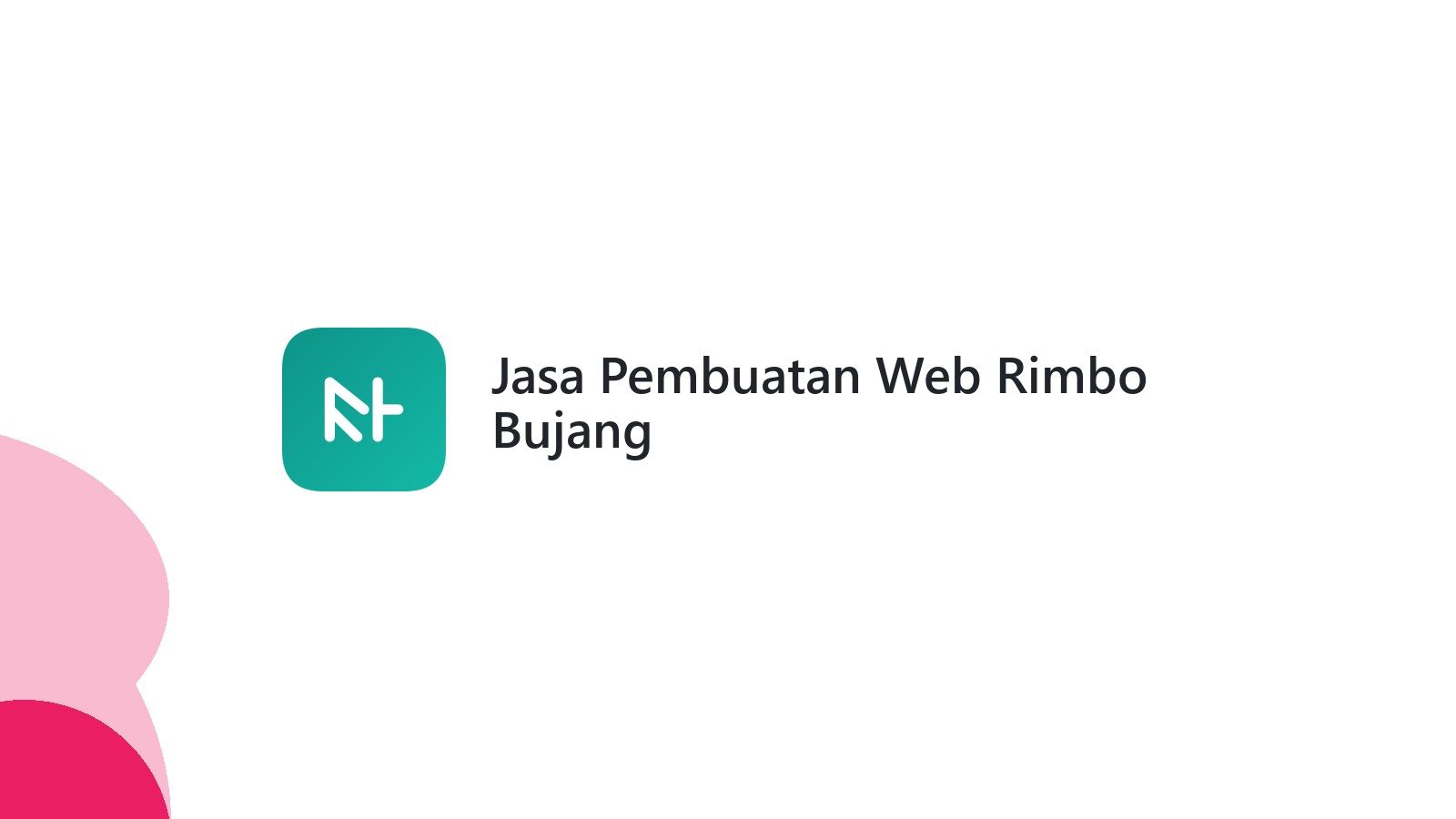 Jasa Pembuatan Web Rimbo Bujang