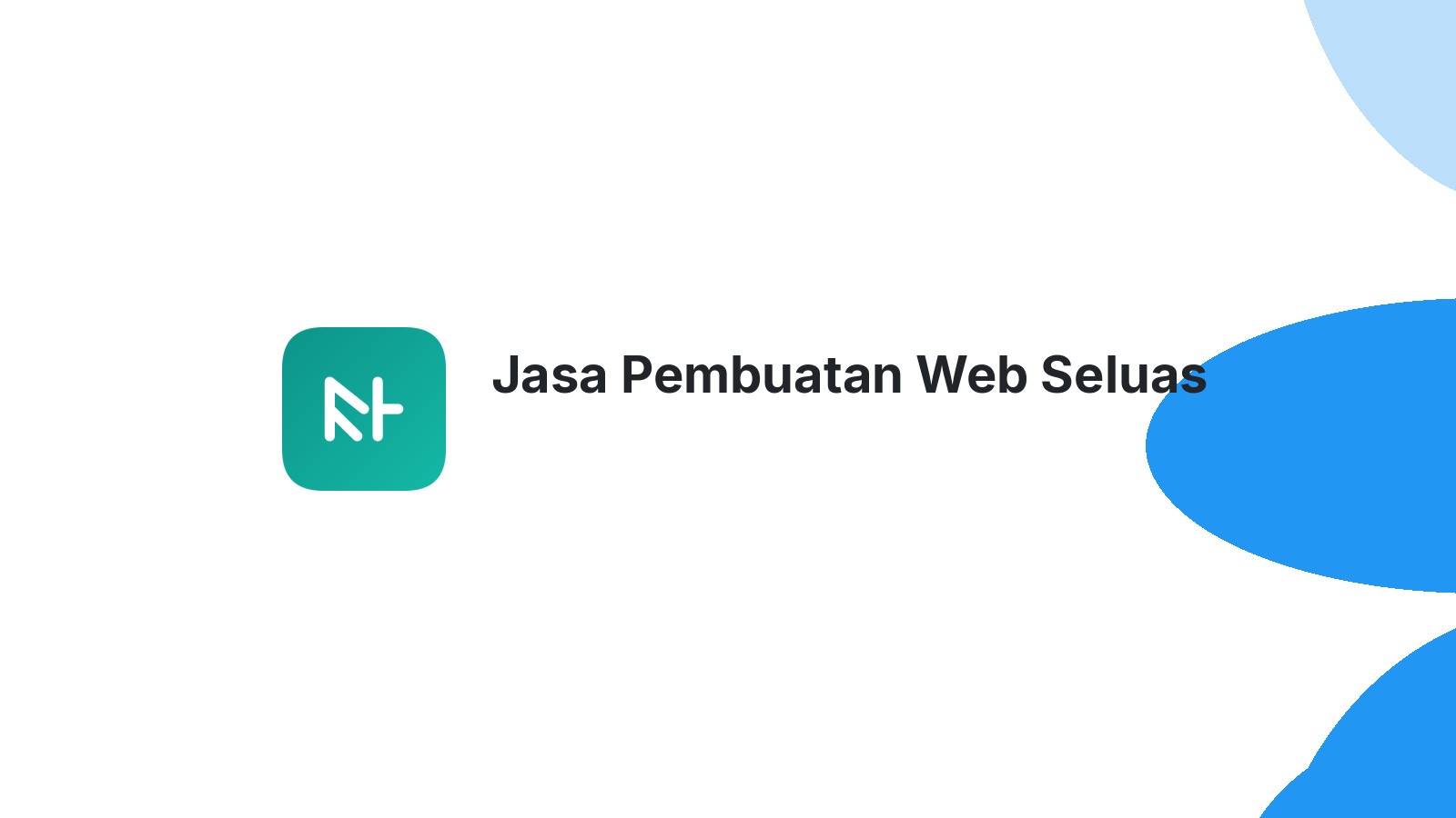 Jasa Pembuatan Web Seluas