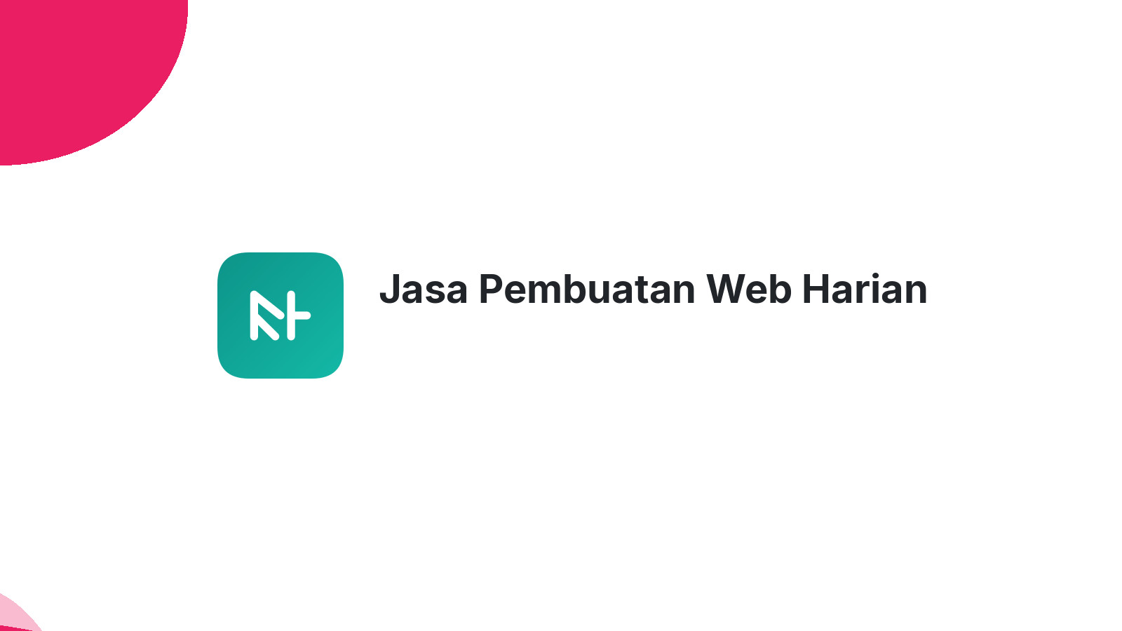 Jasa Pembuatan Web Harian