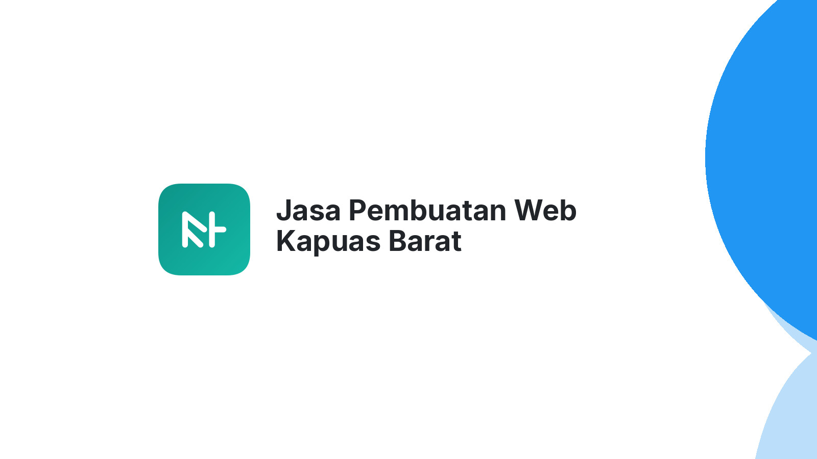 Jasa Pembuatan Web Kapuas Barat