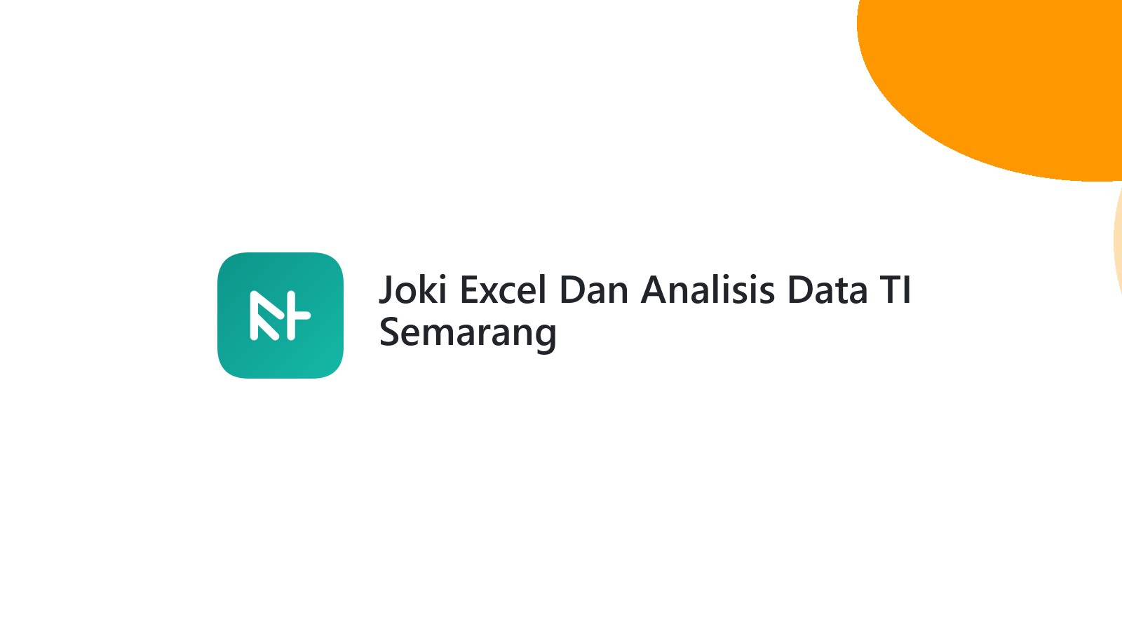 Joki Excel Dan Analisis Data TI Semarang