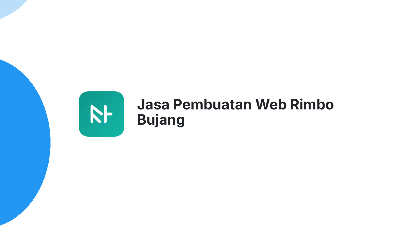 Jasa Pembuatan Web Rimbo Bujang