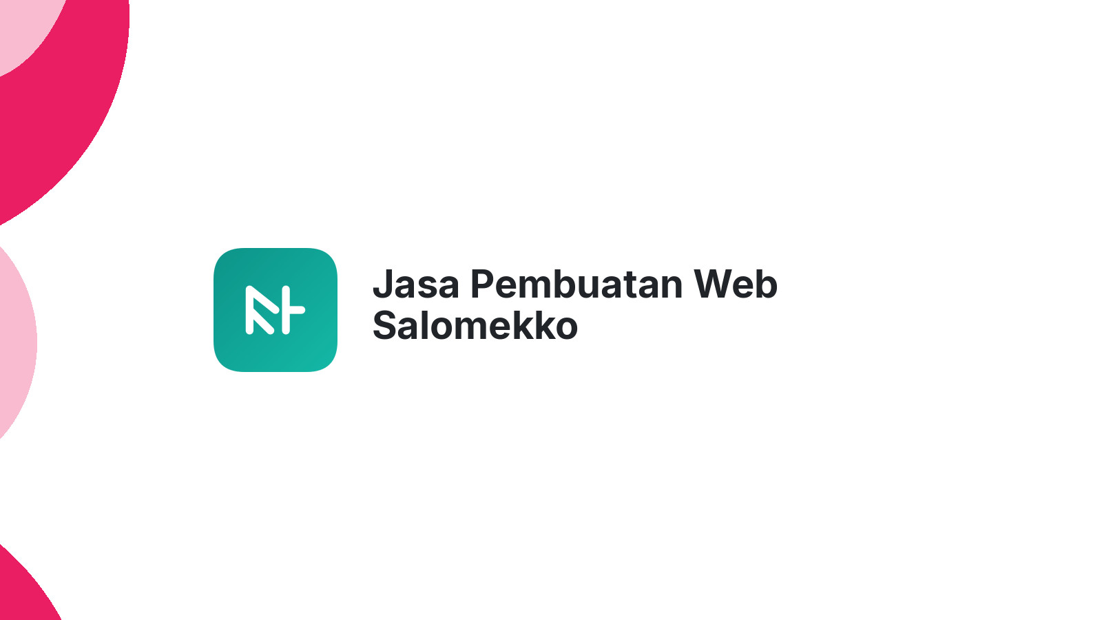Jasa Pembuatan Web Salomekko