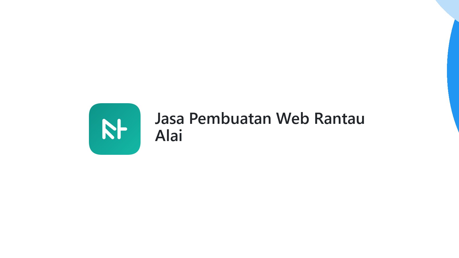 Jasa Pembuatan Web Rantau Alai