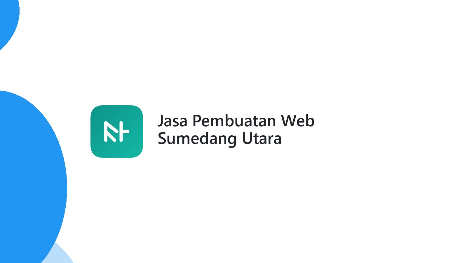 Jasa Pembuatan Web Sumedang Utara