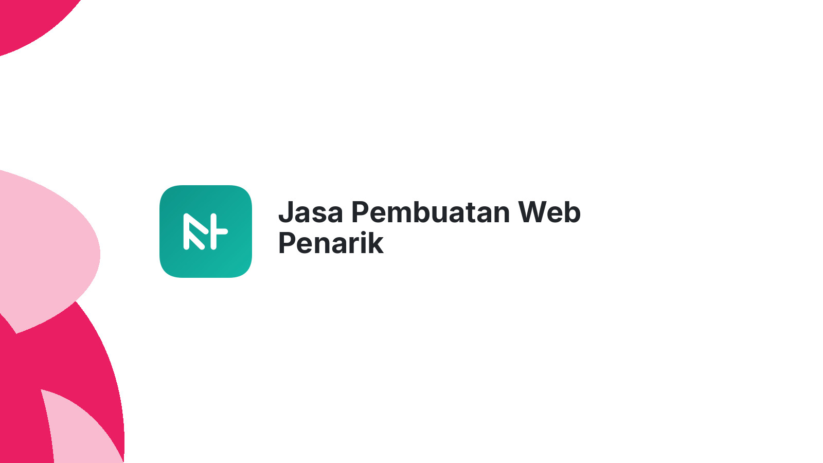 Jasa Pembuatan Web Penarik