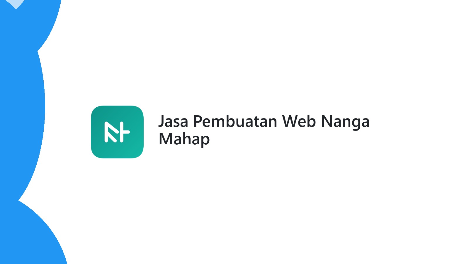 Jasa Pembuatan Web Nanga Mahap