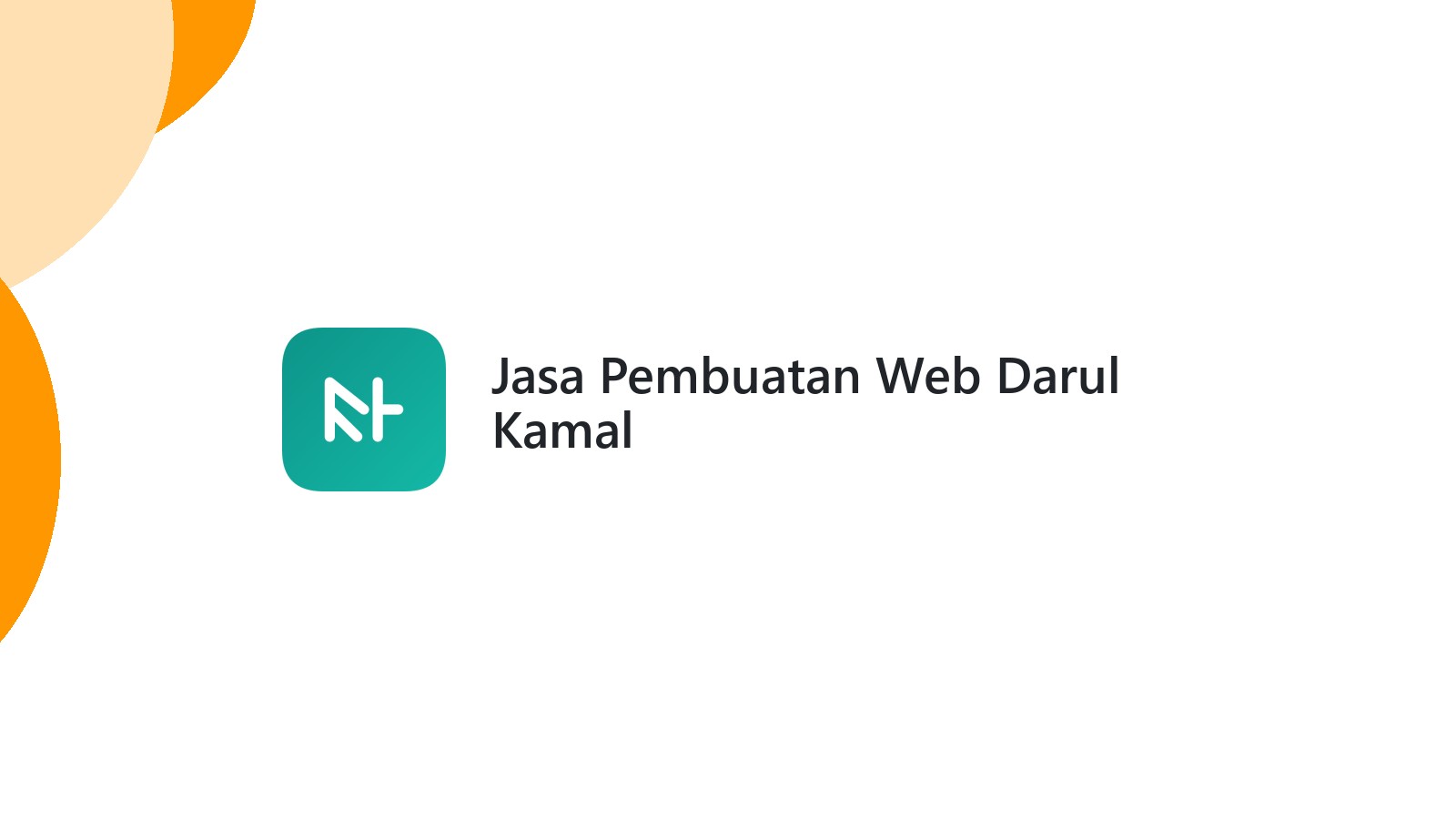 Jasa Pembuatan Web Darul Kamal