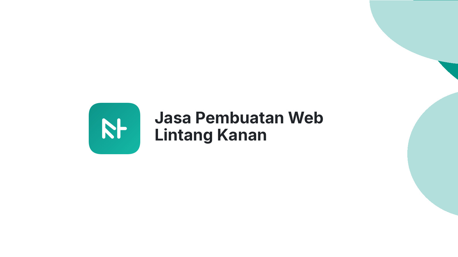 Jasa Pembuatan Web Lintang Kanan
