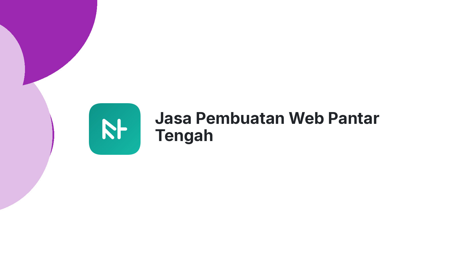 Jasa Pembuatan Web Pantar Tengah