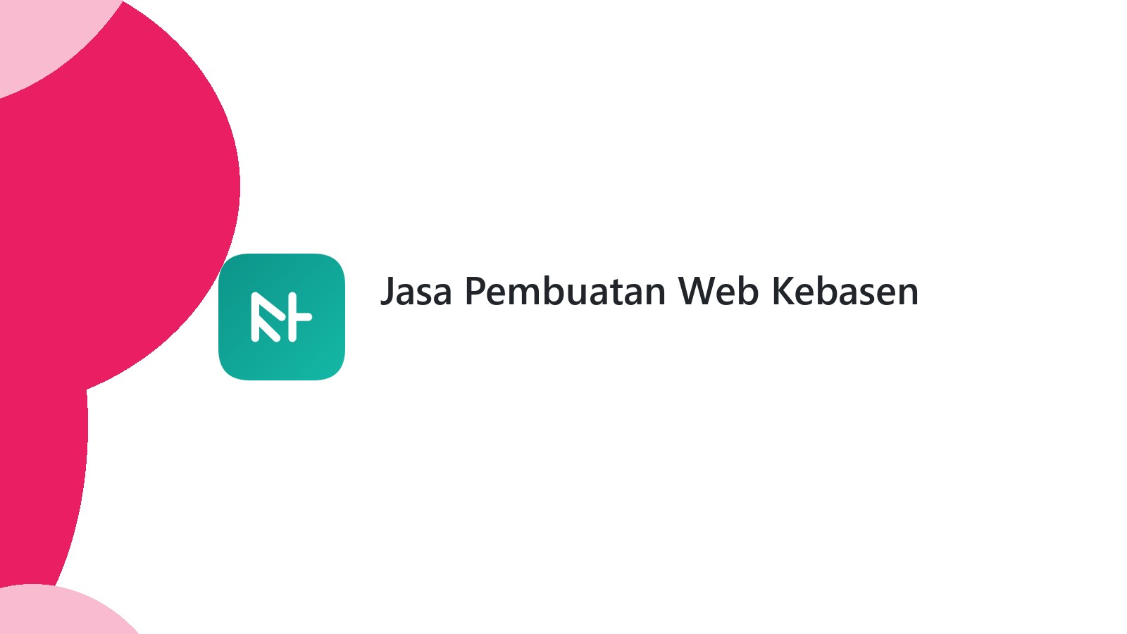 Jasa Pembuatan Web Kebasen