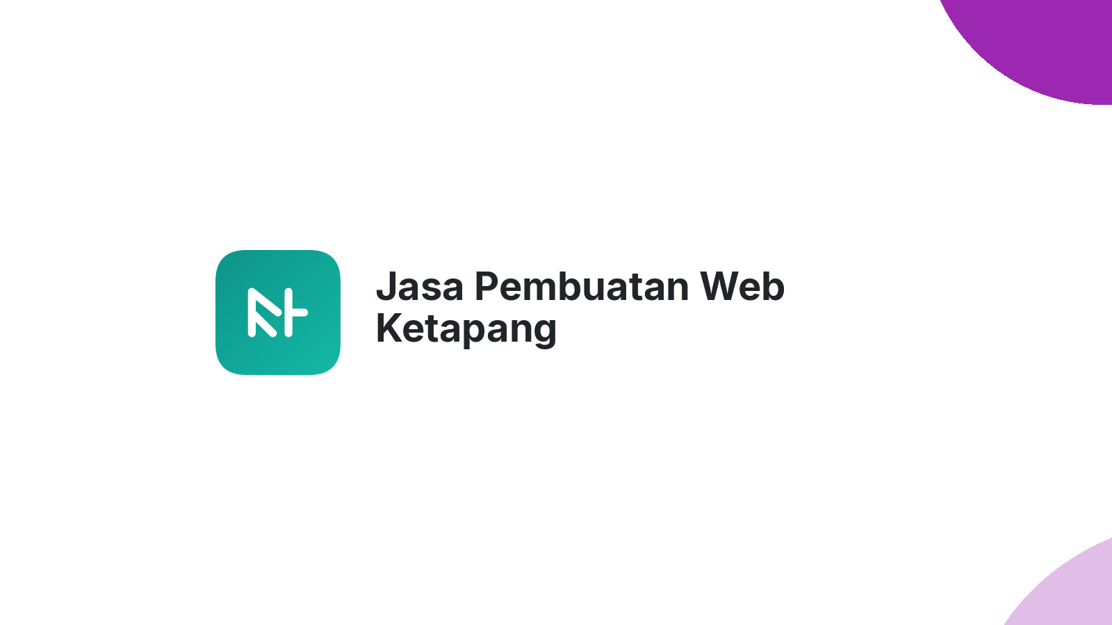 Jasa Pembuatan Web Ketapang