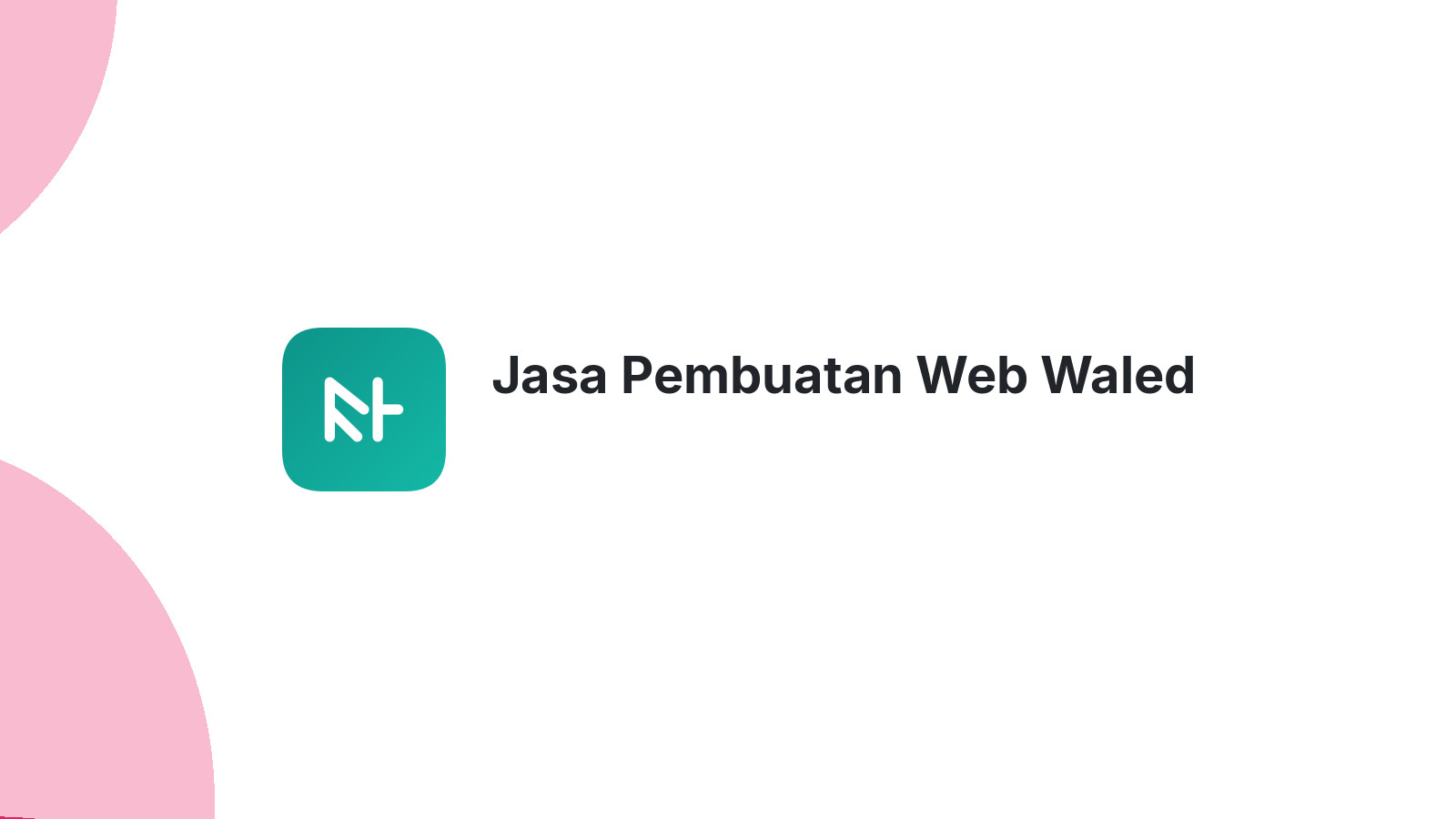 Jasa Pembuatan Web Waled