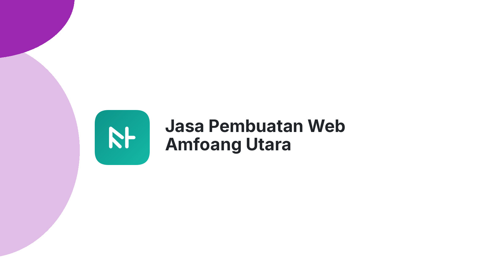 Jasa Pembuatan Web Amfoang Utara