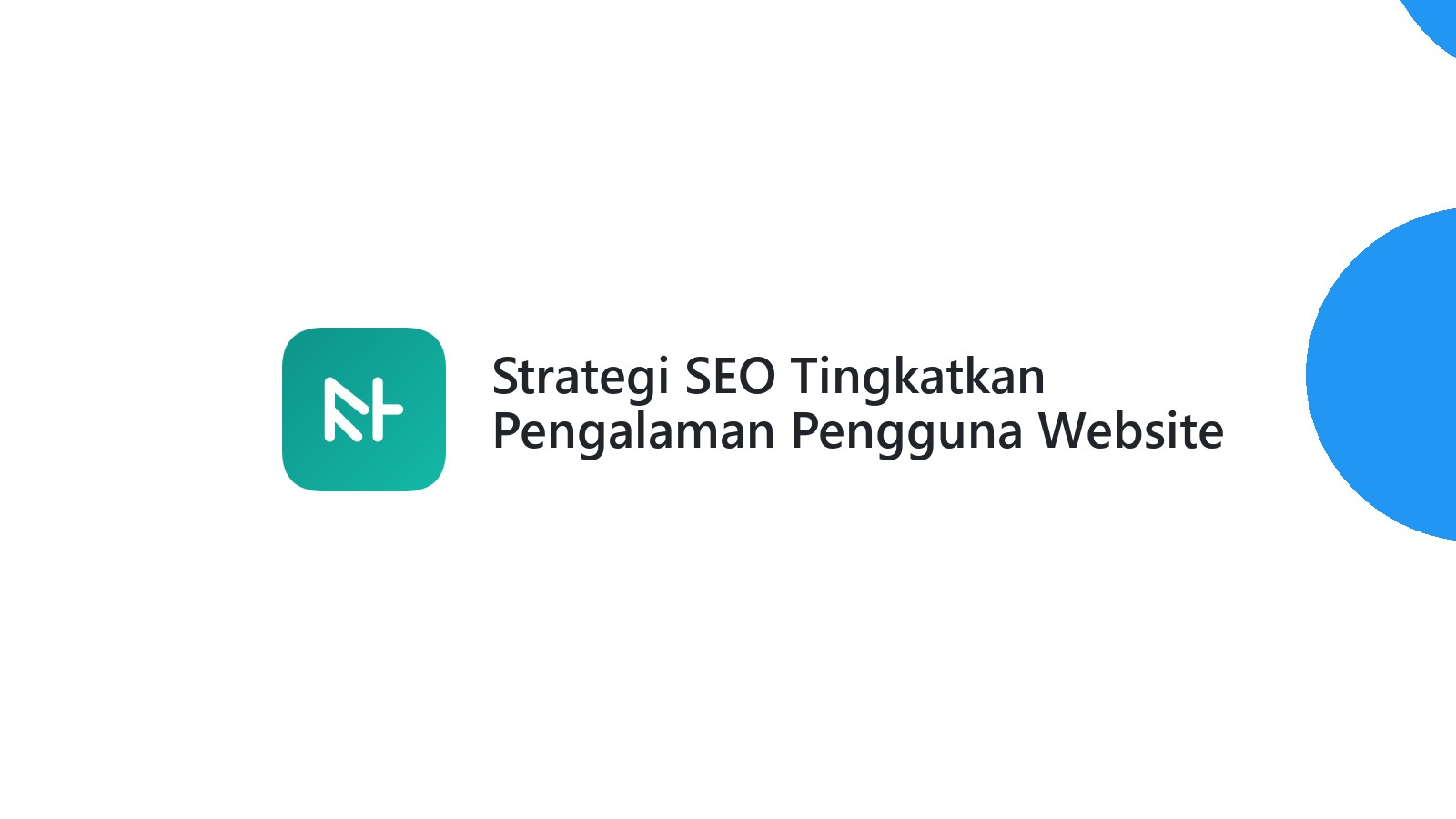 Strategi SEO Tingkatkan Pengalaman Pengguna Website