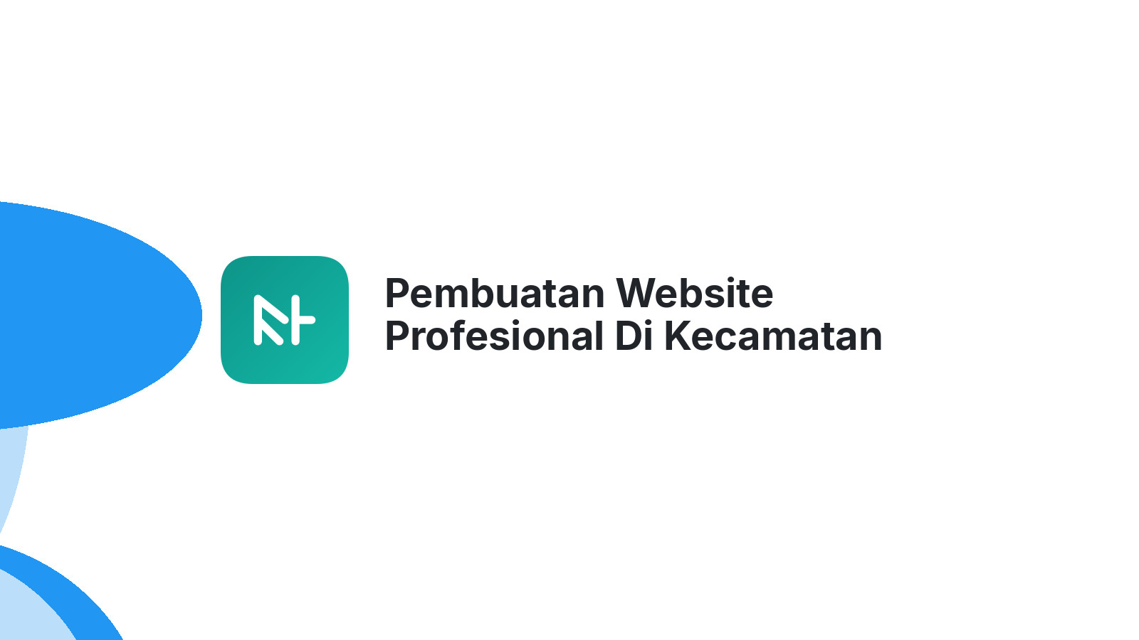 Pembuatan Website Profesional Di Kecamatan Jekulo Kudus Untuk UMKM