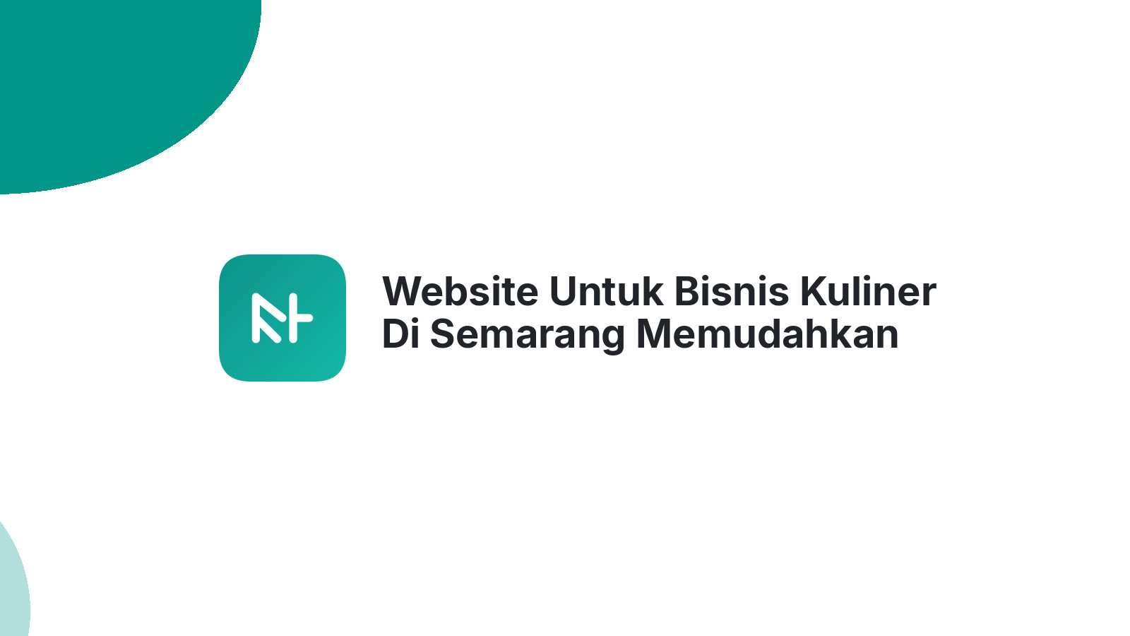 Website Untuk Bisnis Kuliner Di Semarang Memudahkan Pemesanan