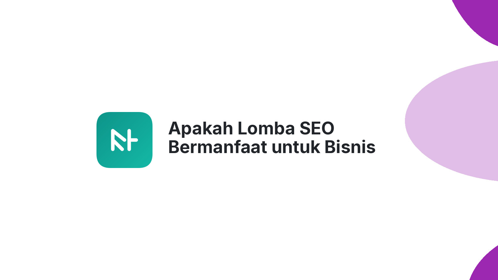 Apakah Lomba SEO Bermanfaat untuk Bisnis Anda