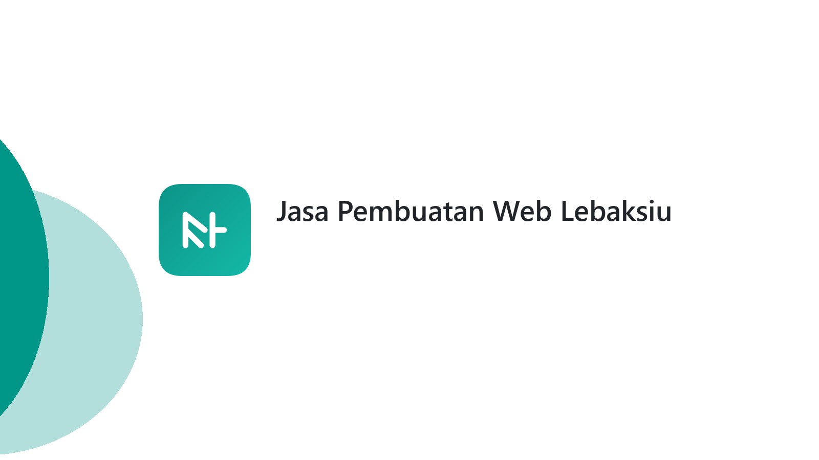 Jasa Pembuatan Web Lebaksiu