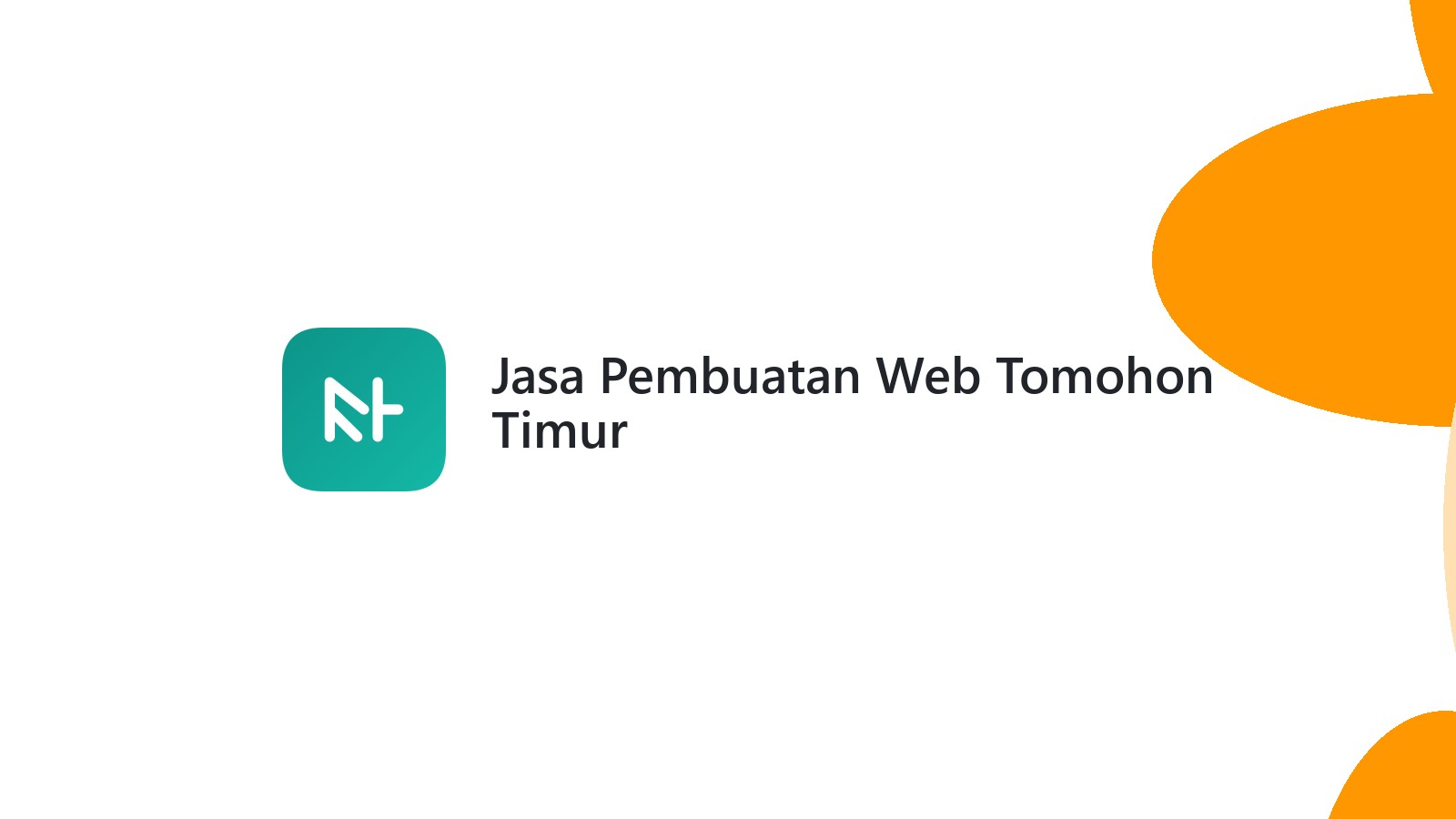 Jasa Pembuatan Web Tomohon Timur