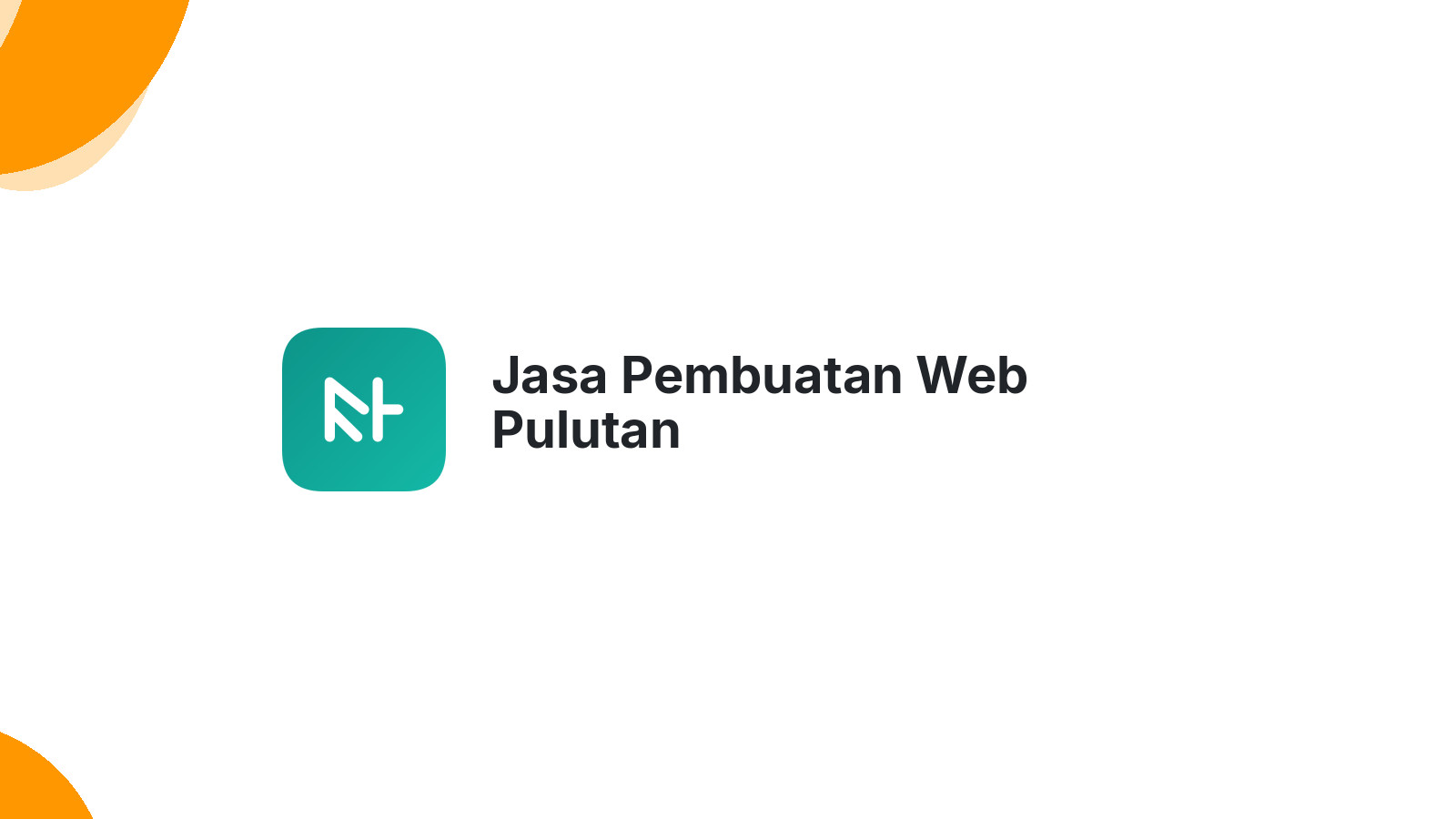 Jasa Pembuatan Web Pulutan