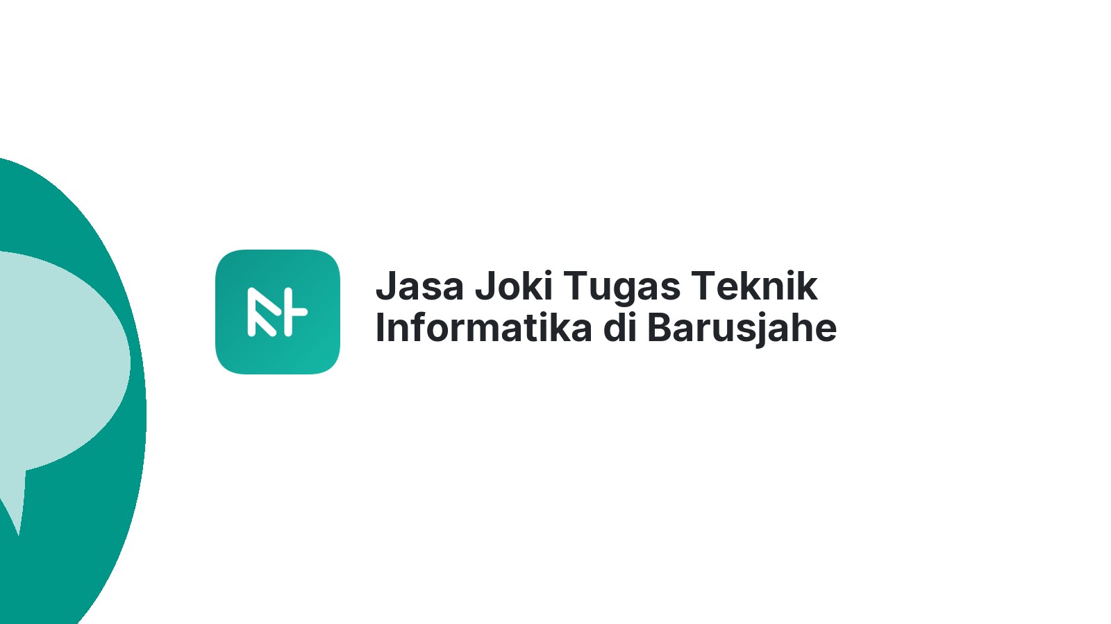 Jasa Joki Tugas Teknik Informatika di Barusjahe