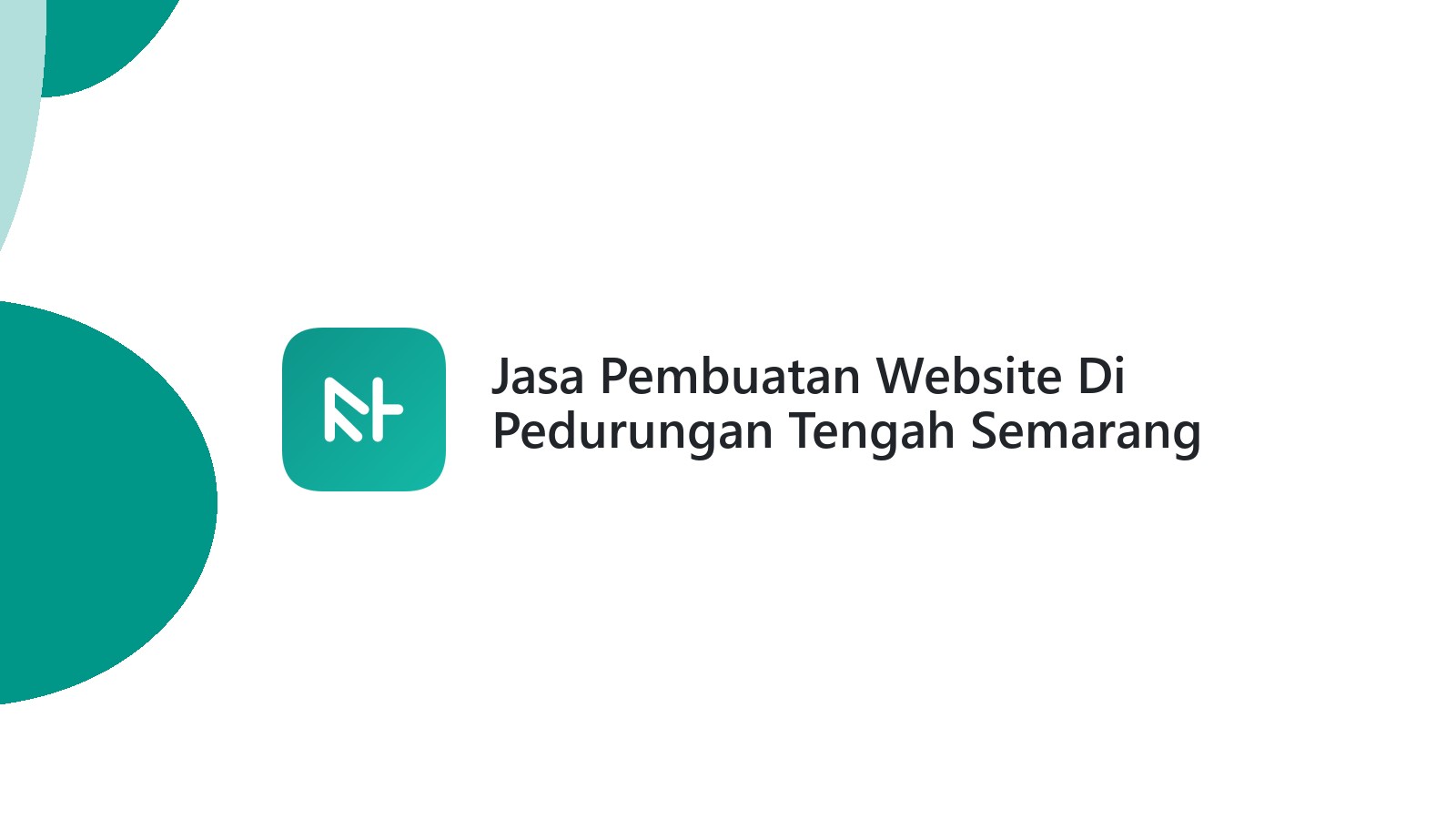 Jasa Pembuatan Website Di Pedurungan Tengah Semarang ΓÇô Solusi Web UMKM